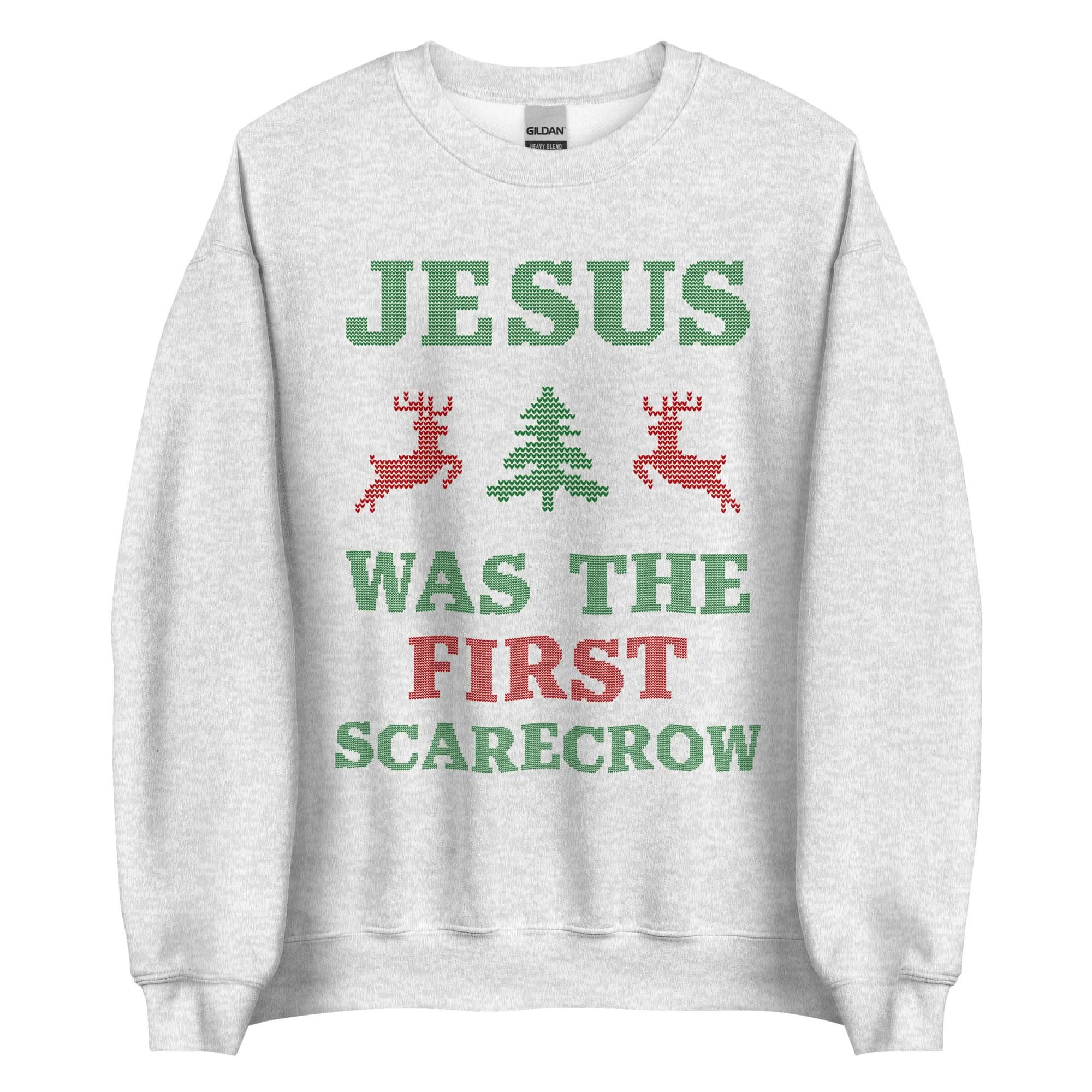 Jesus Was The First Scarecrow Crewneck