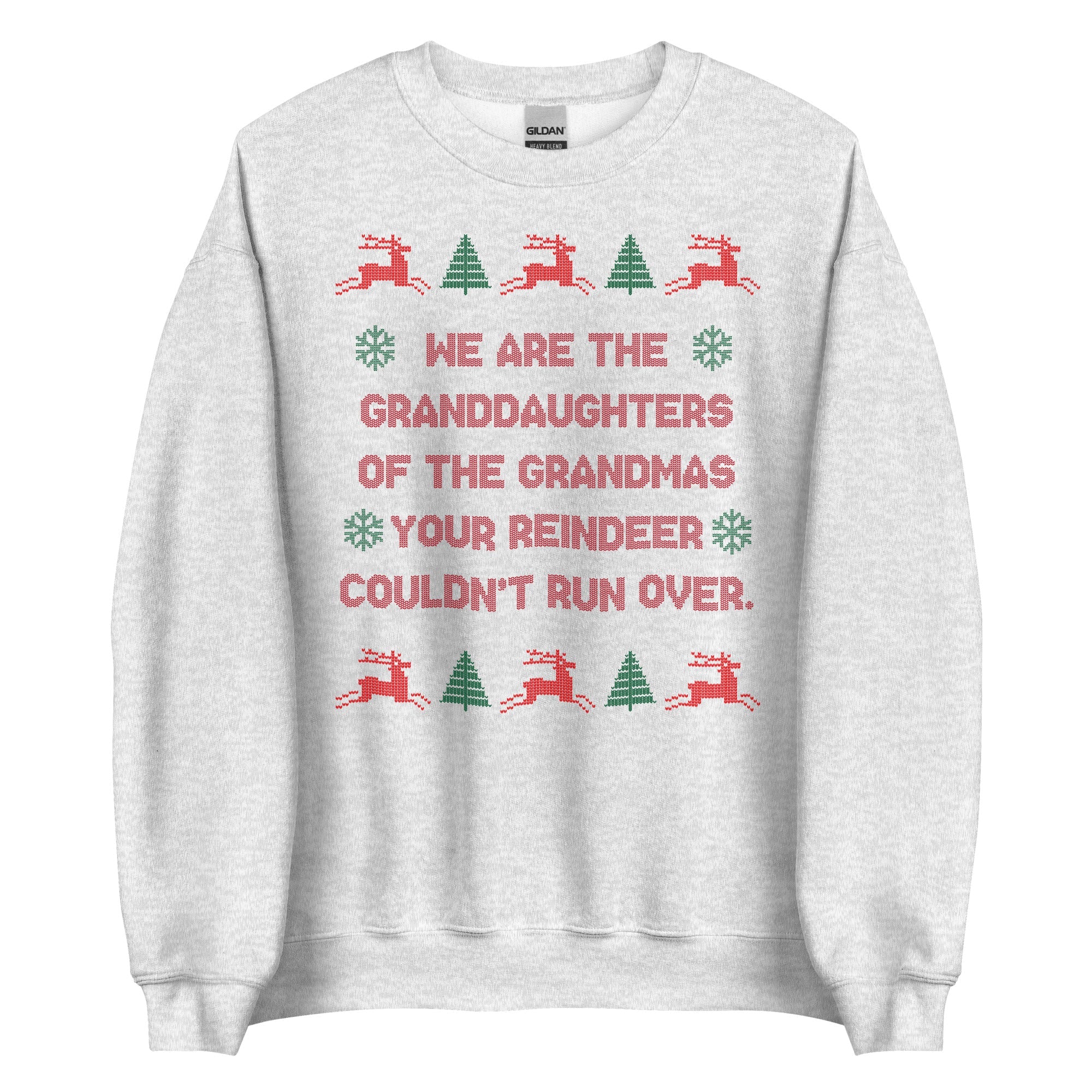 We Are The Granddaughters Crewneck