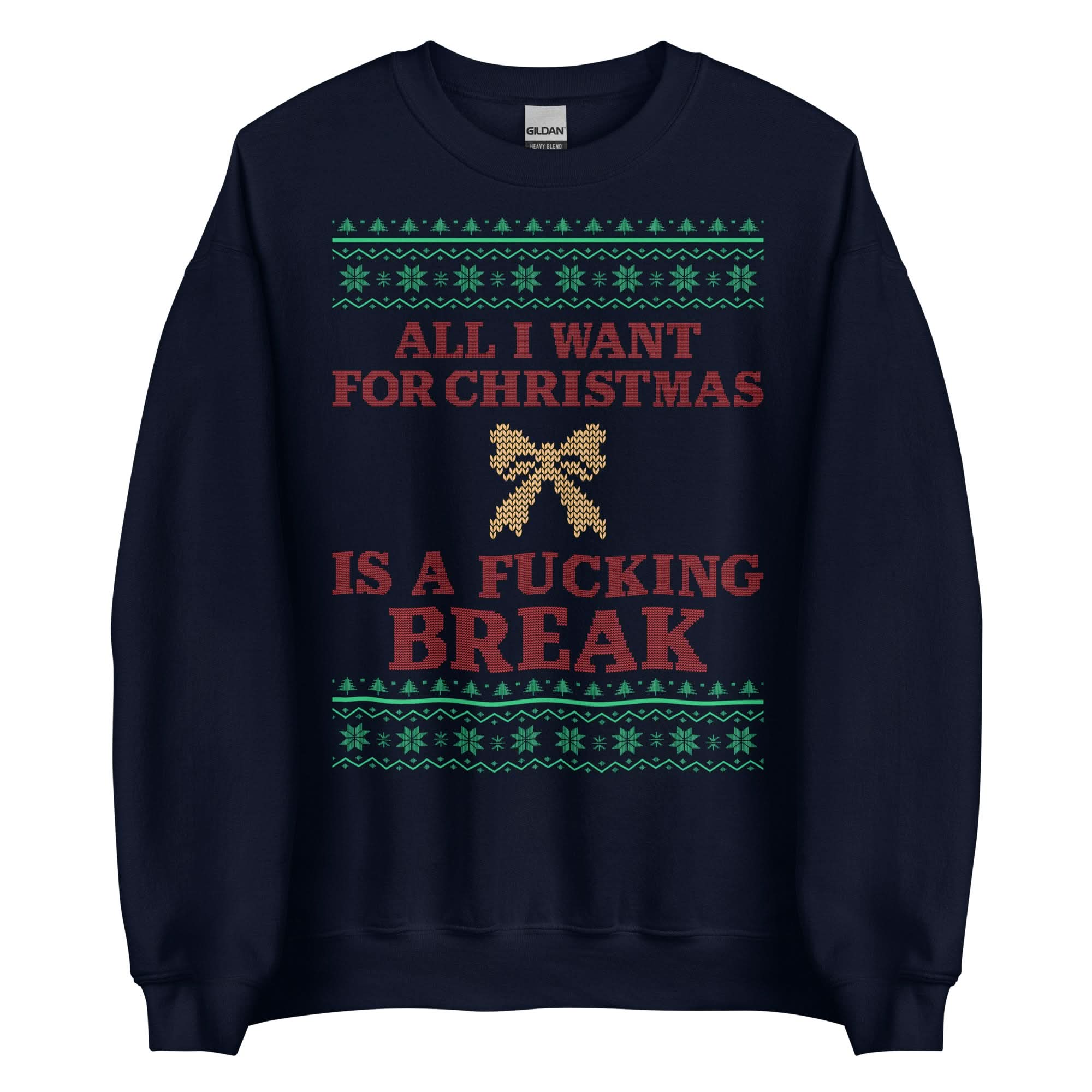 Give Me A Break For Christmas Crewneck