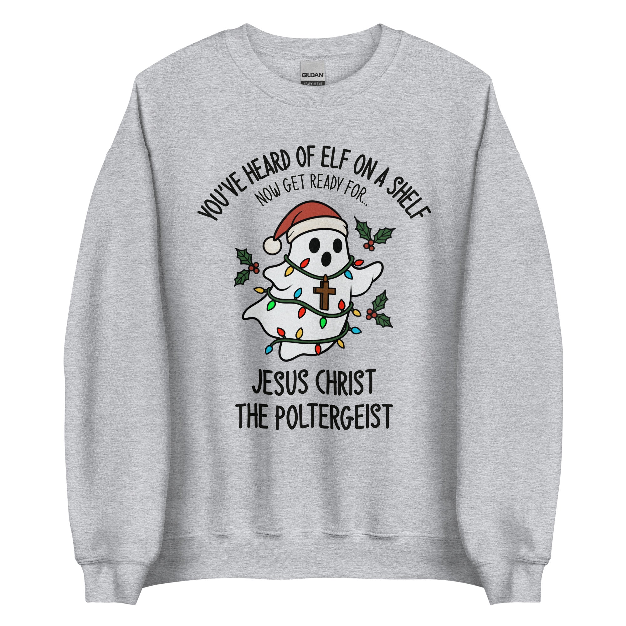 Jesus Christ The Poltergeist Crewneck