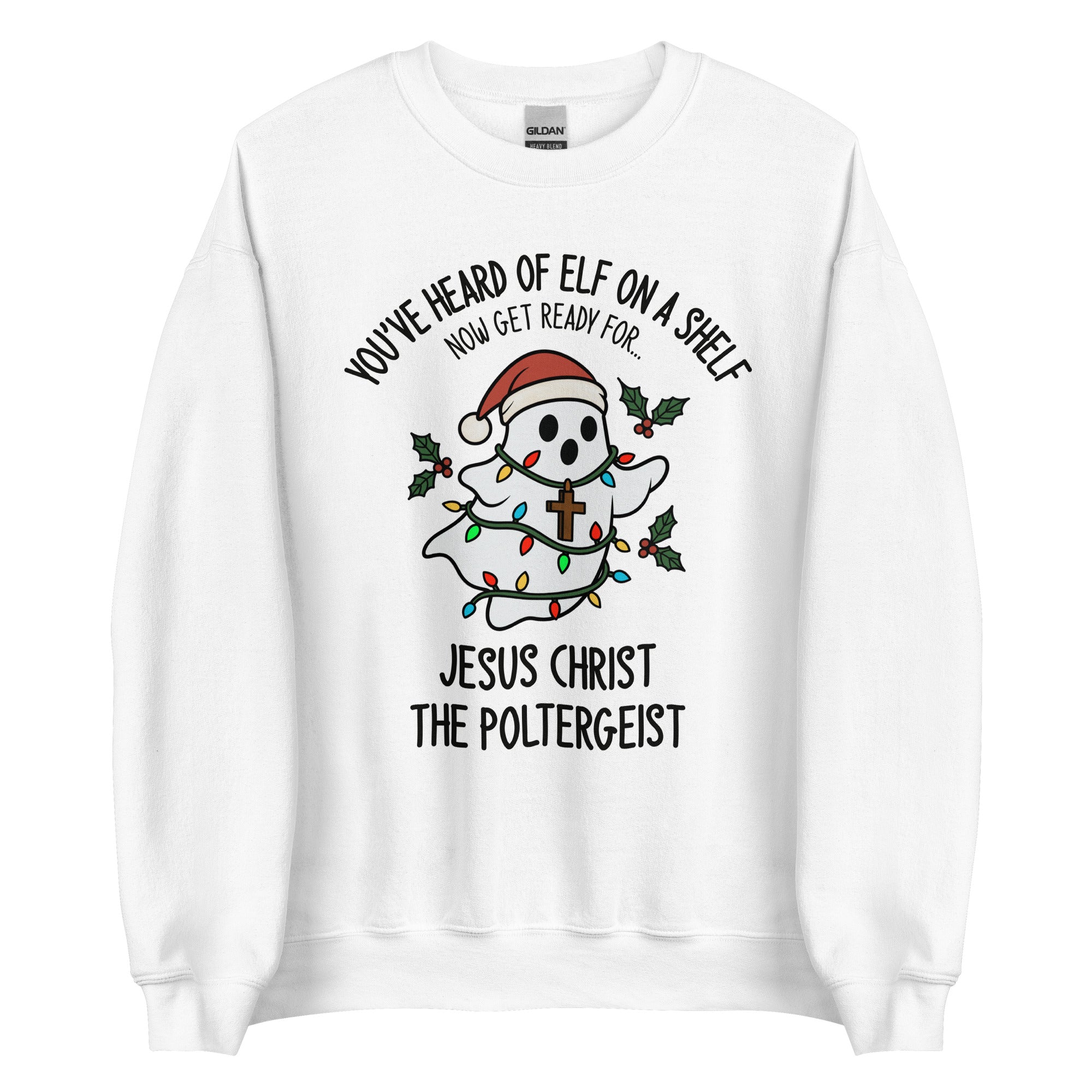 Jesus Christ The Poltergeist Crewneck