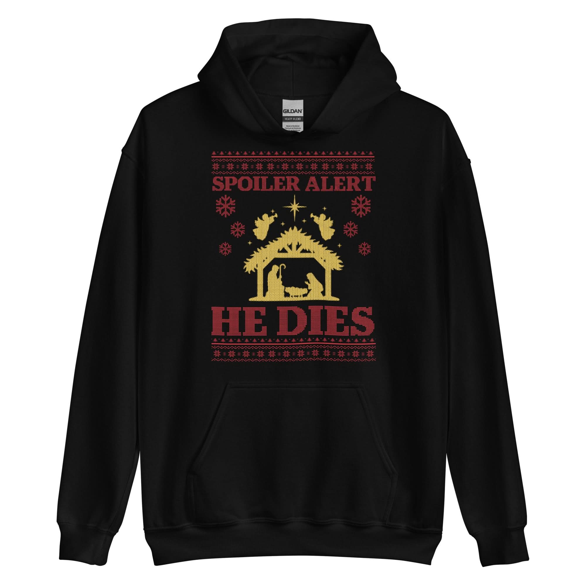 Spoiler Alert He Dies Hoodie
