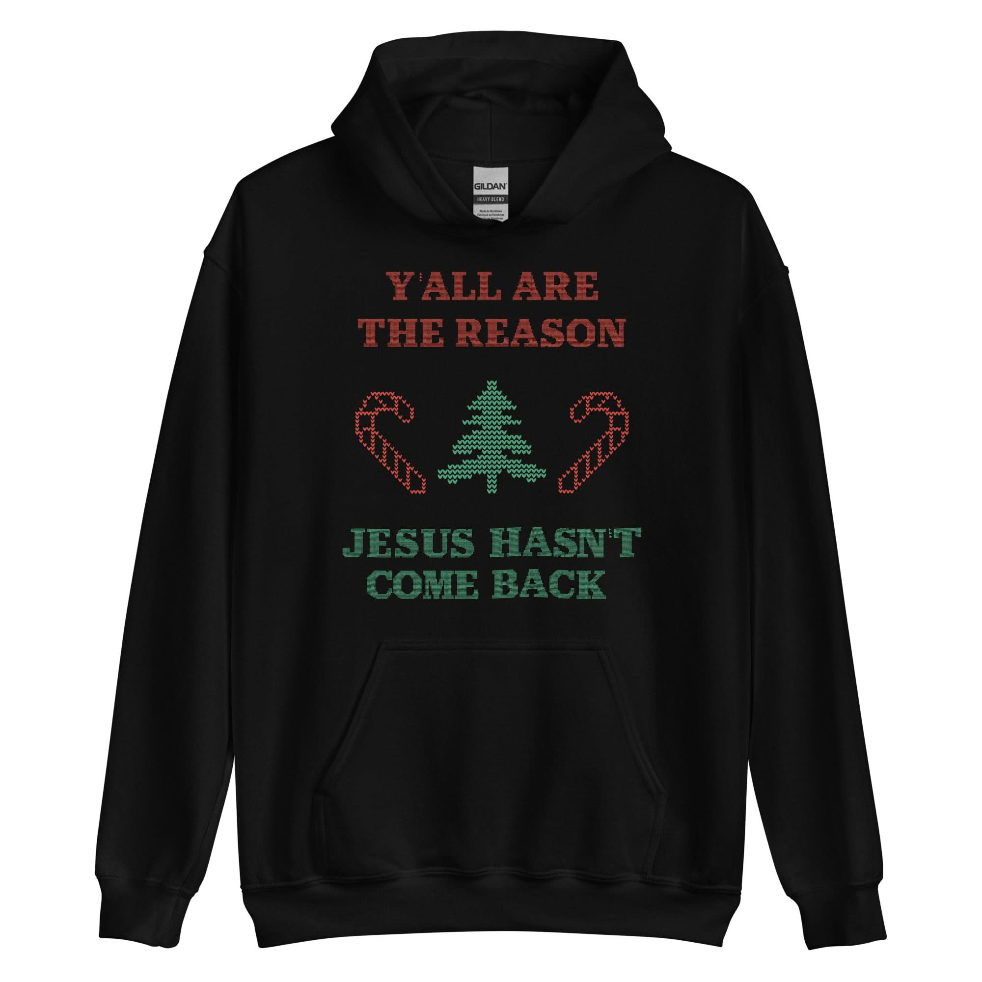 Jesus Isn't Coming Back Hoodie
