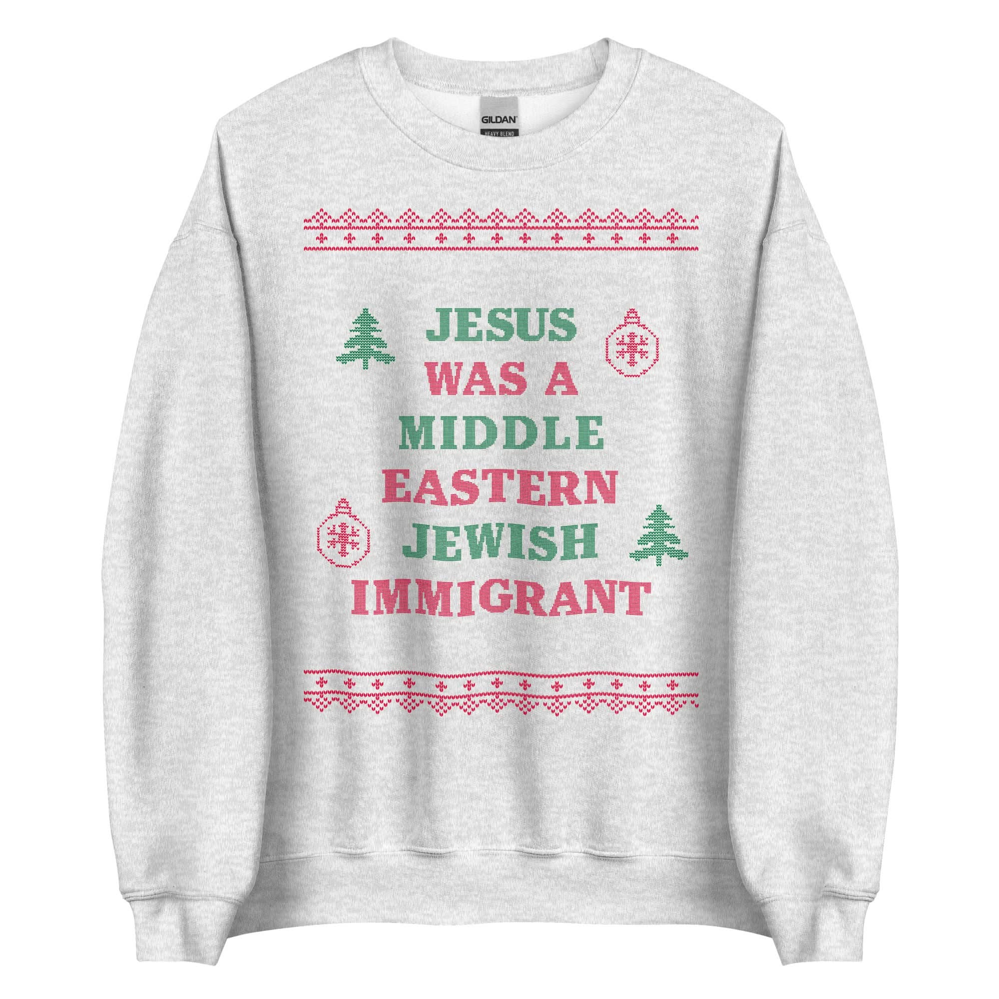 Jesus Was An Immigrant Crewneck