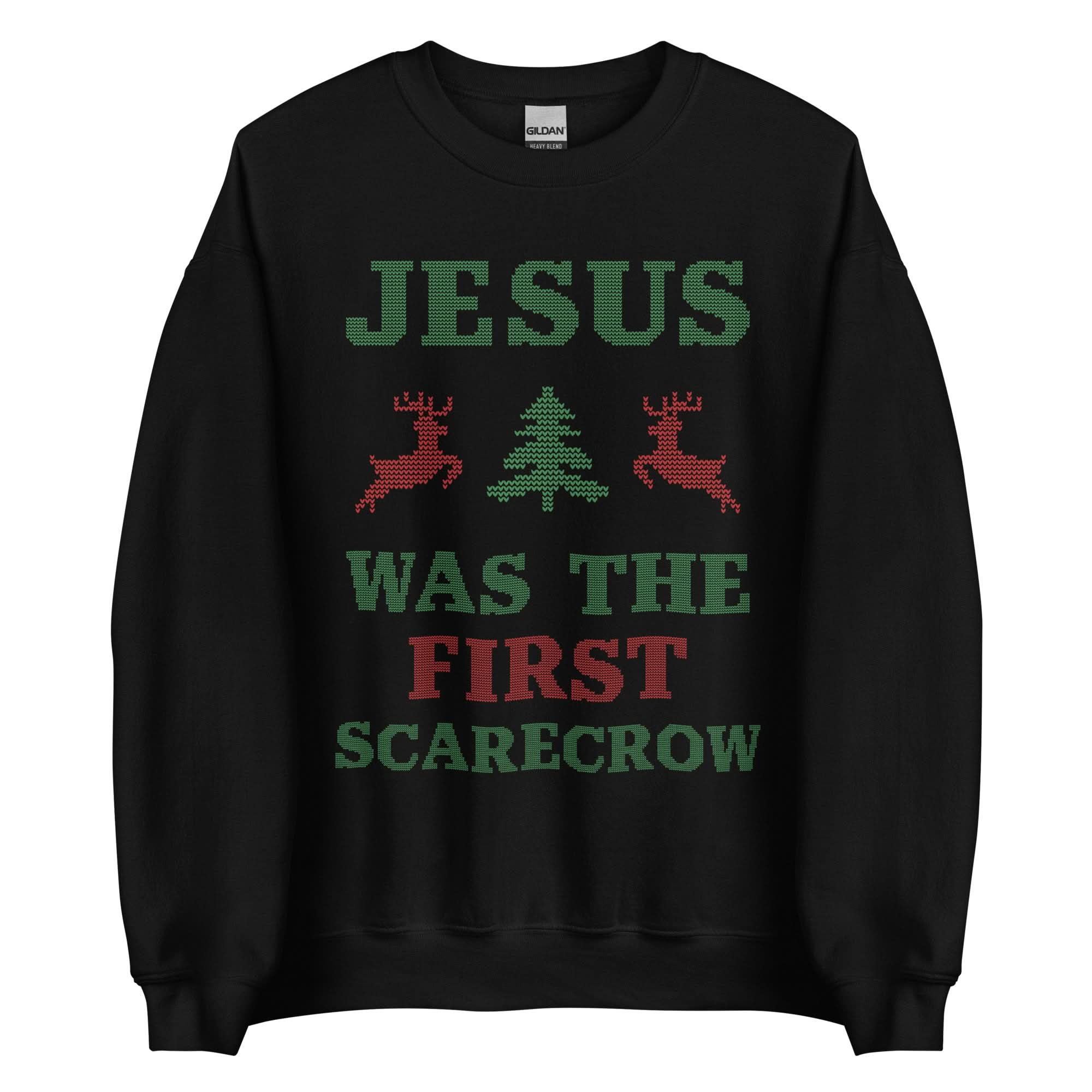 Jesus Was The First Scarecrow Crewneck