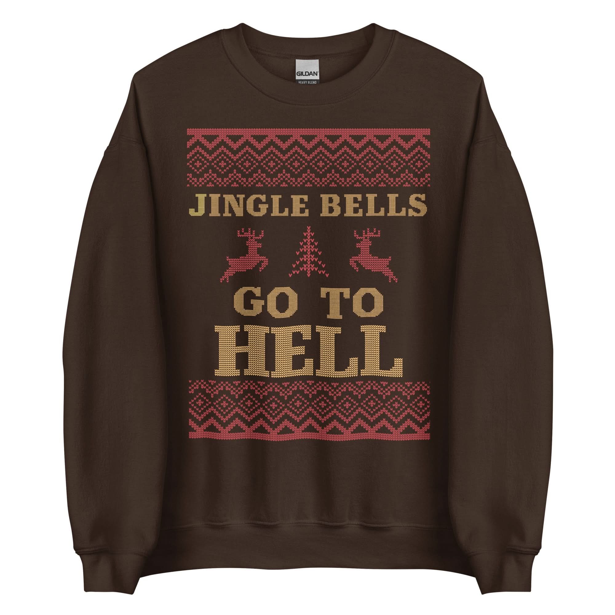 Jingle Bells Go To Hell Crewneck
