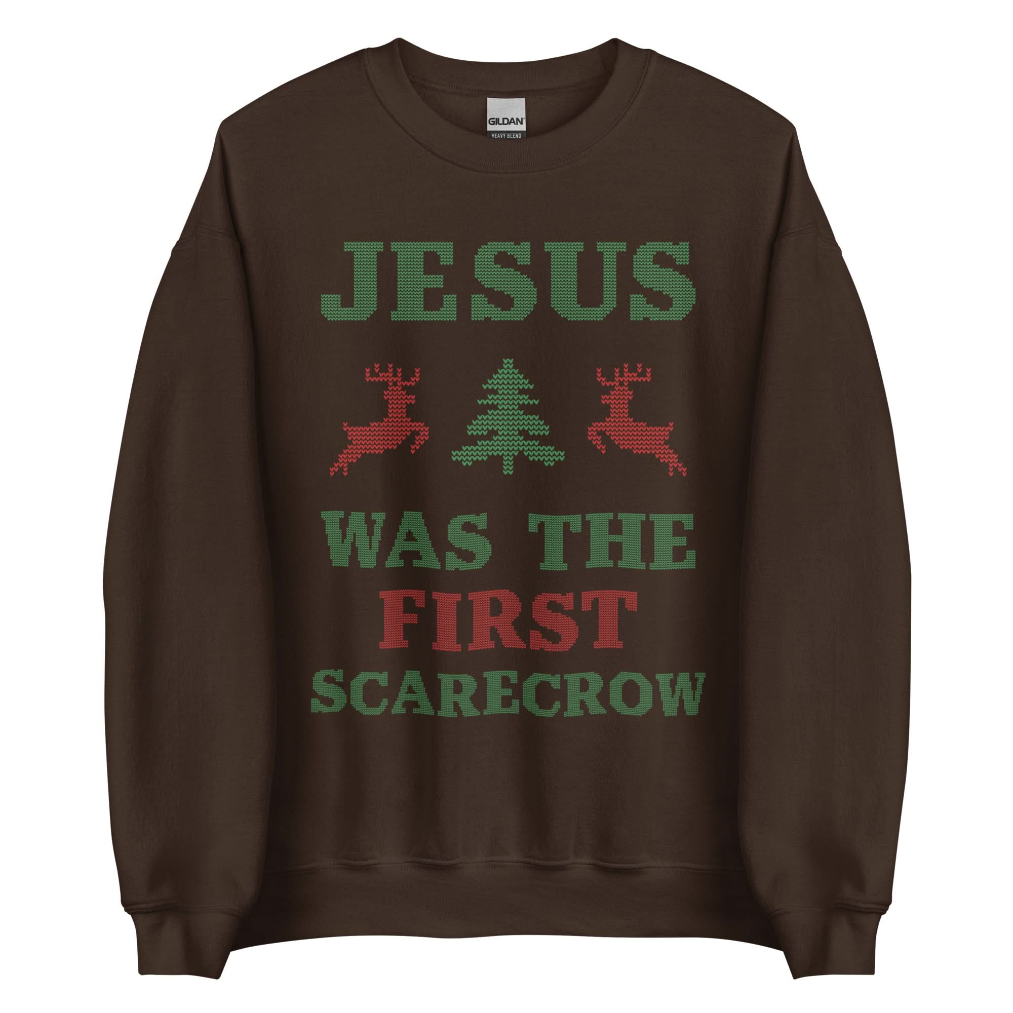 Jesus Was The First Scarecrow Crewneck