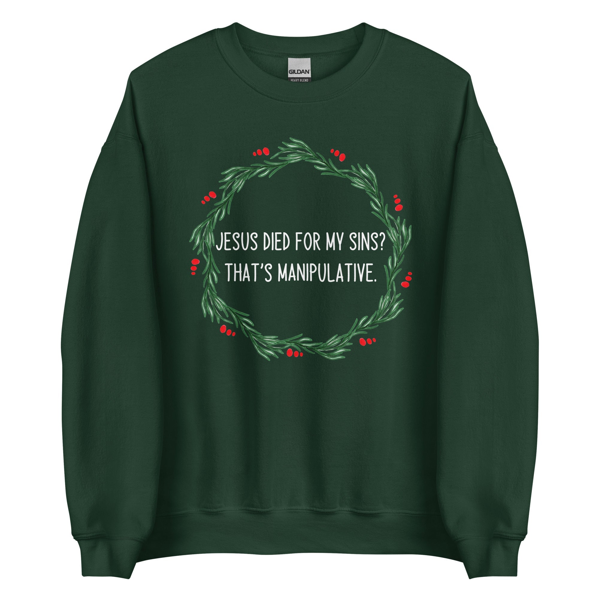 Jesus is Manipulative Crewneck