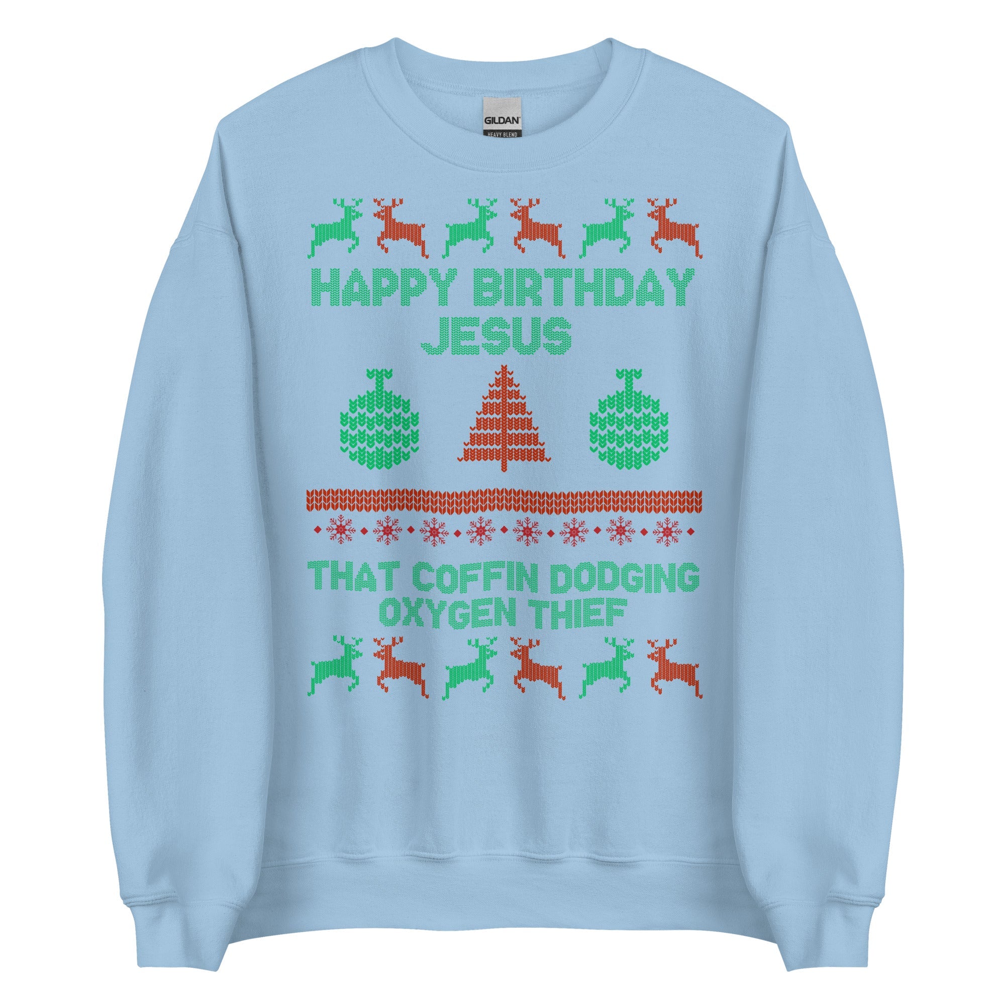 Happy Birthday Jesus Crewneck
