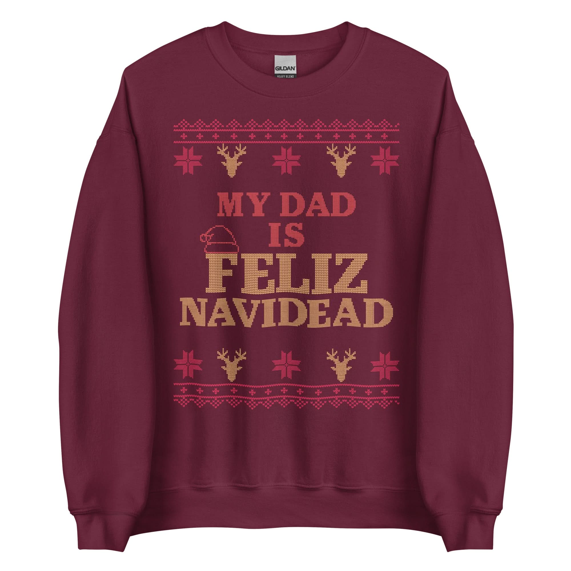 My Dad Is Feliz Navidead Crewneck