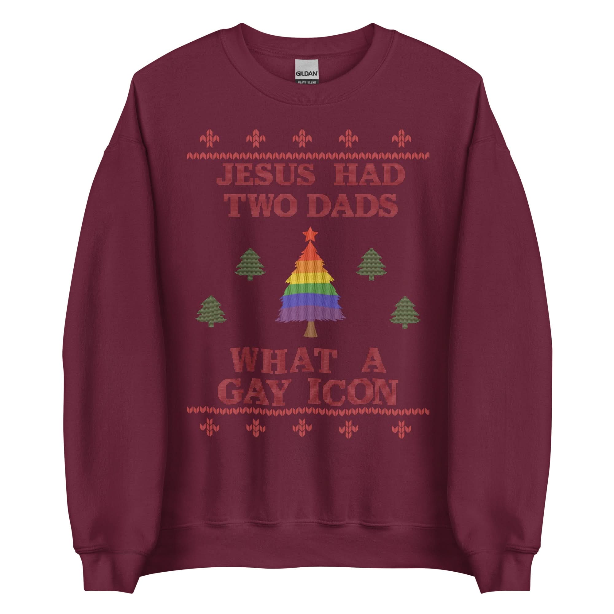 Jesus Had Two Dads Crewneck