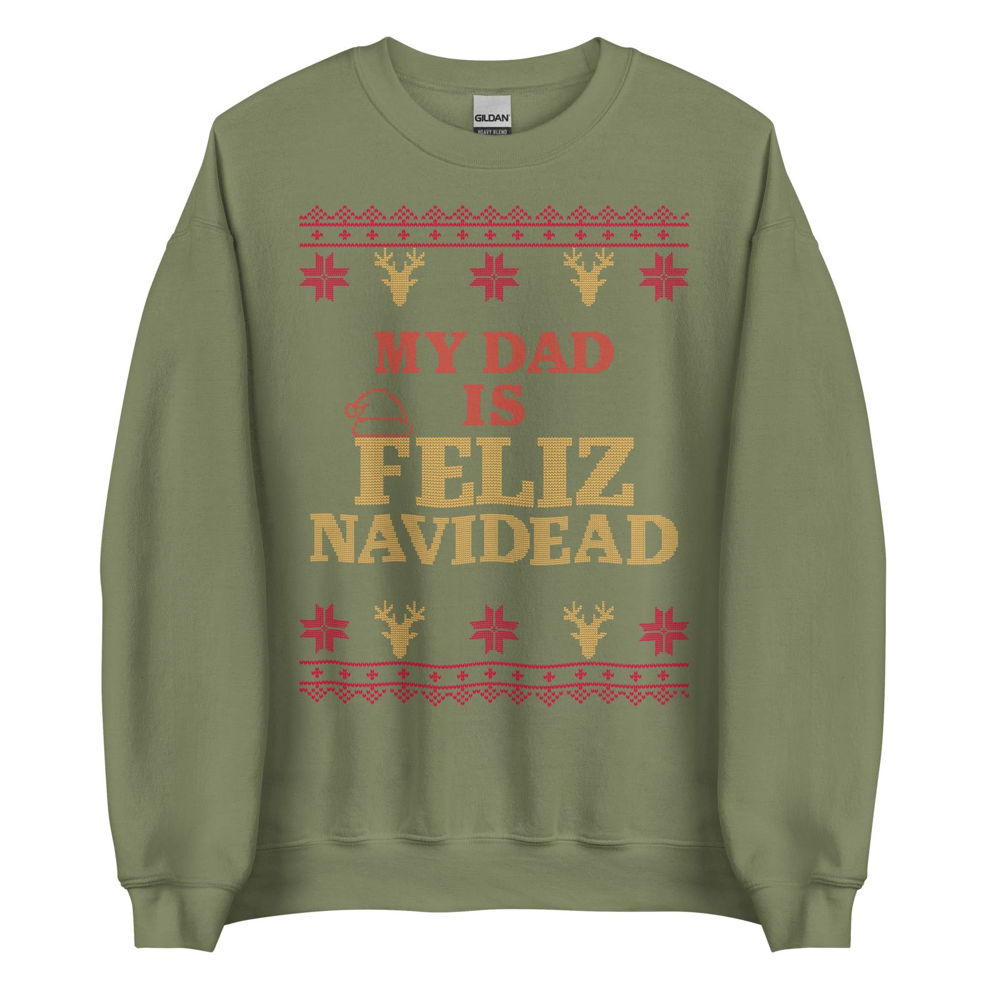 My Dad Is Feliz Navidead Crewneck