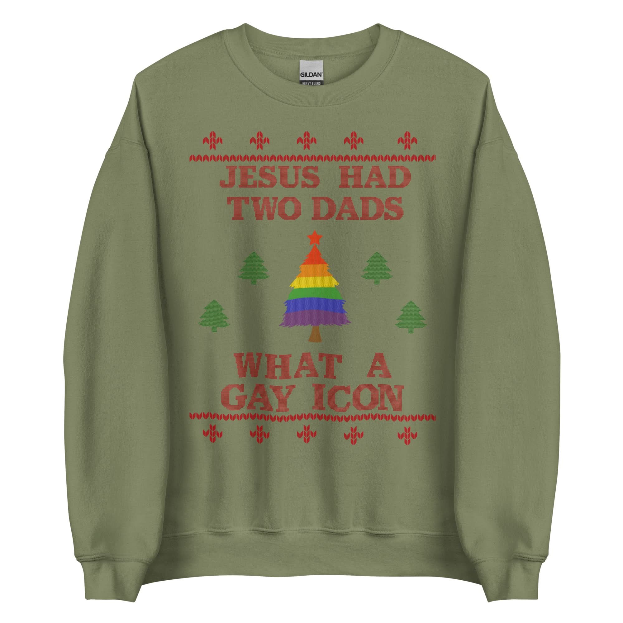 Jesus Had Two Dads Crewneck