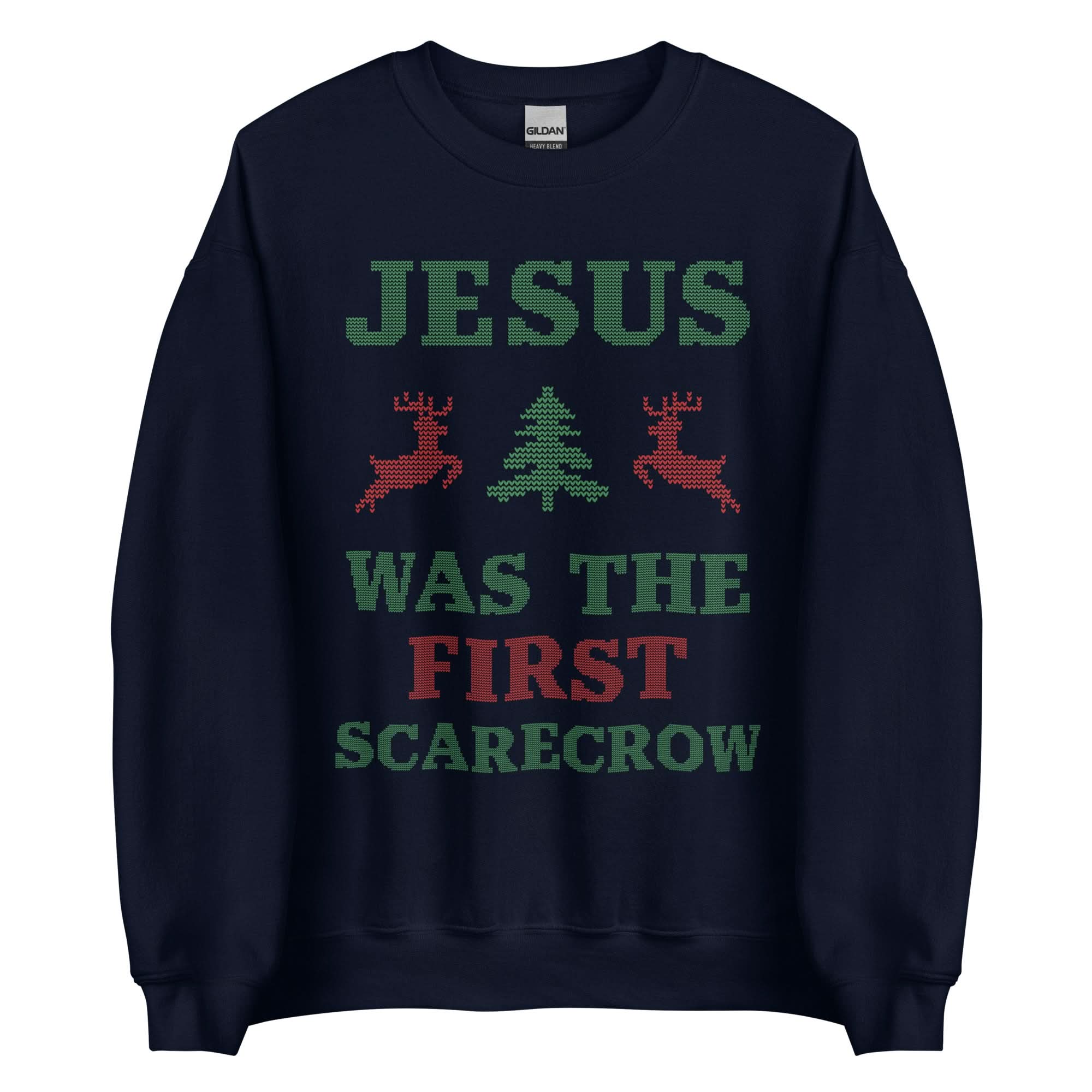Jesus Was The First Scarecrow Crewneck