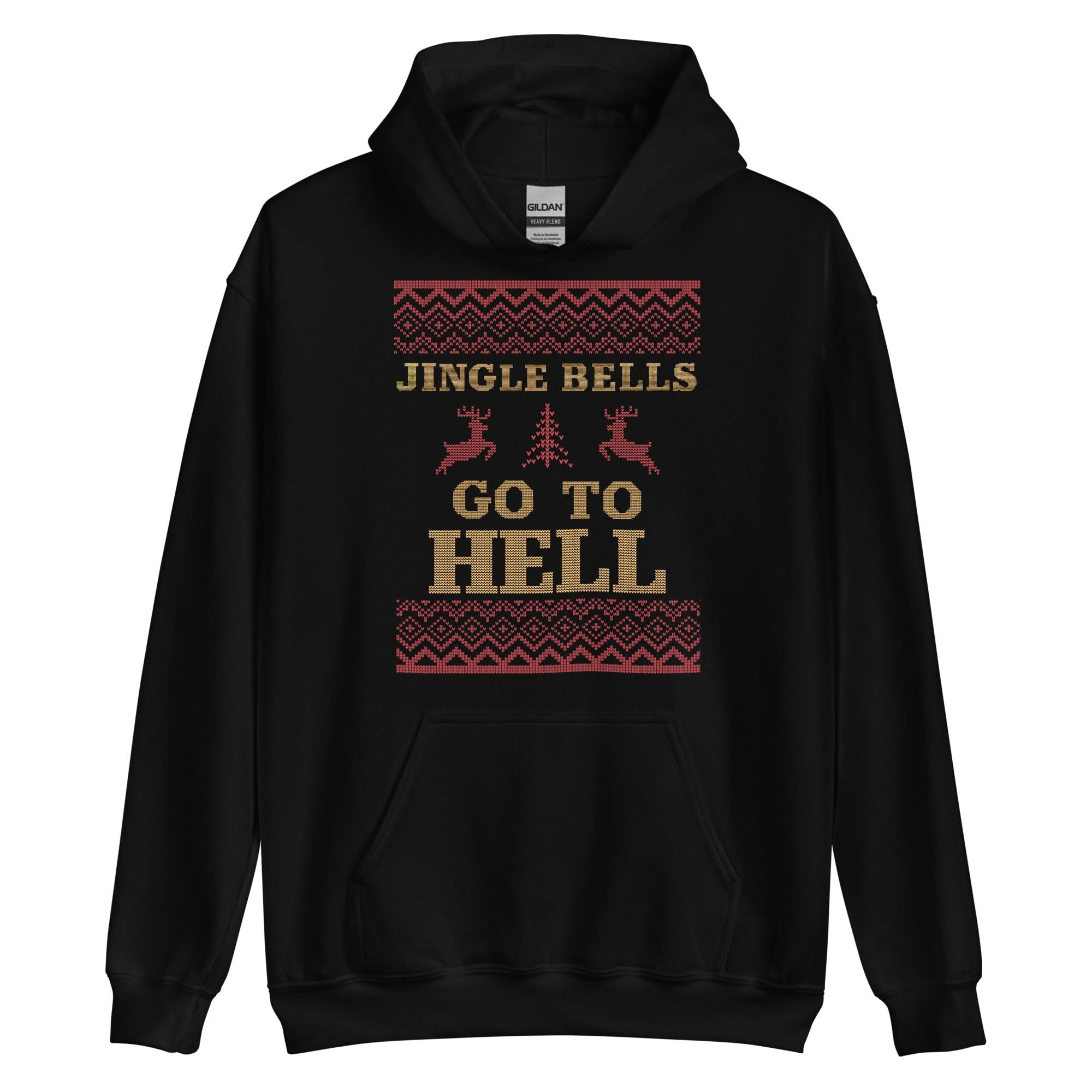 Jingle Bells Go To Hell Hoodie