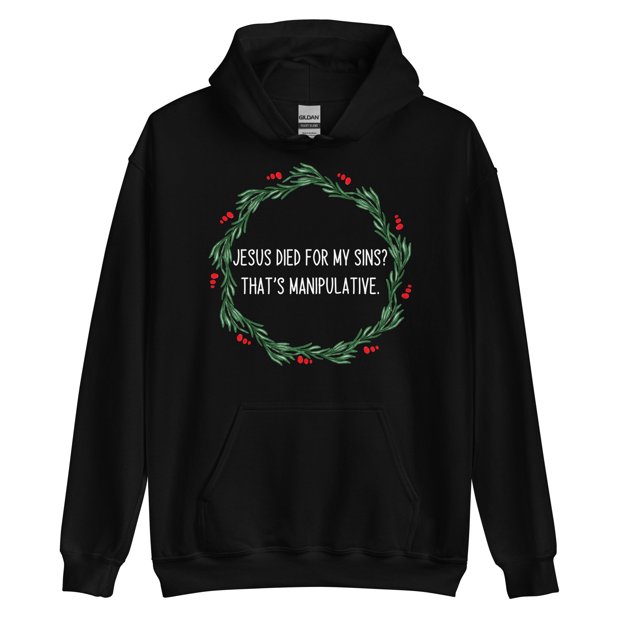Jesus Is Manipulative Hoodie