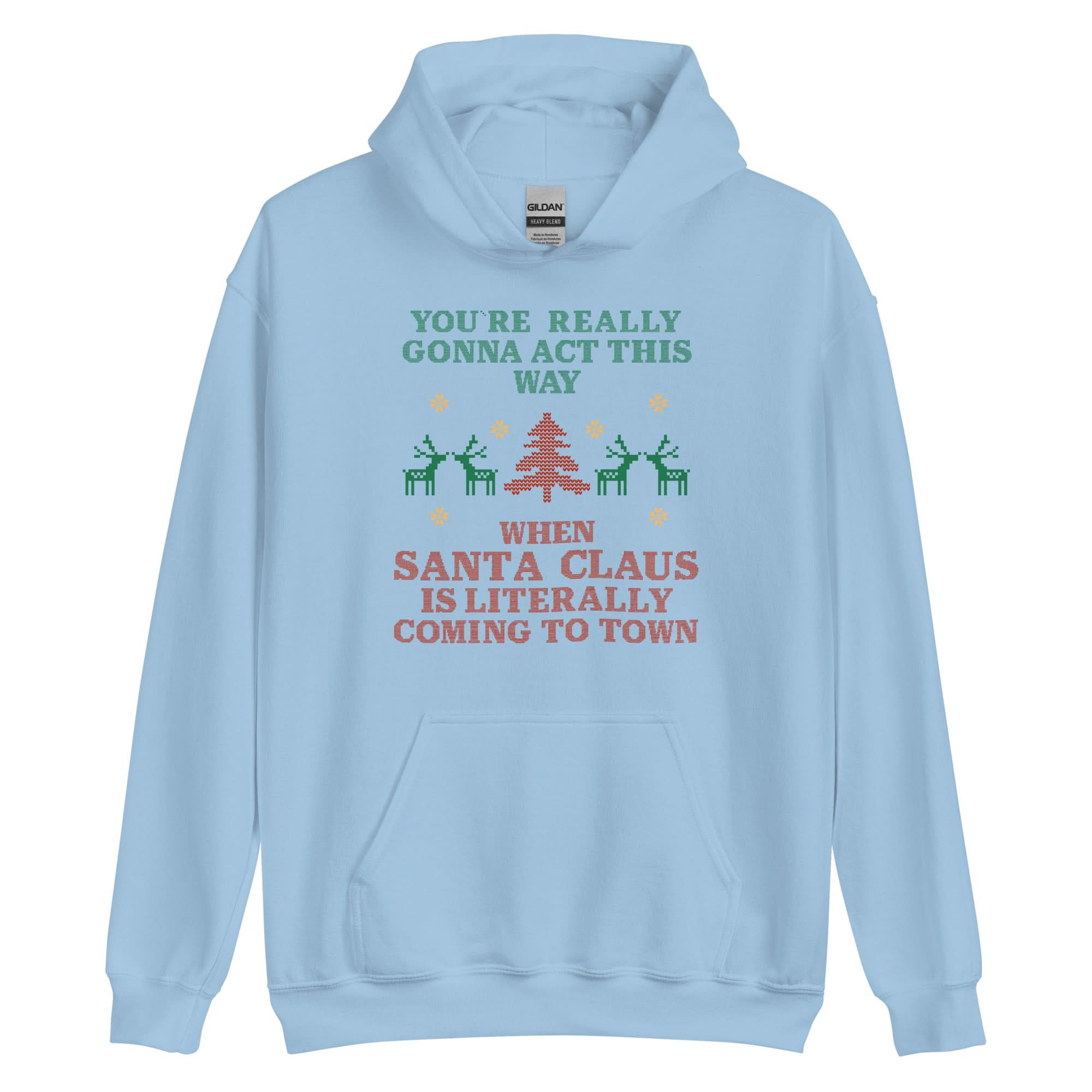 Santa Claus Is Coming To Town Hoodie
