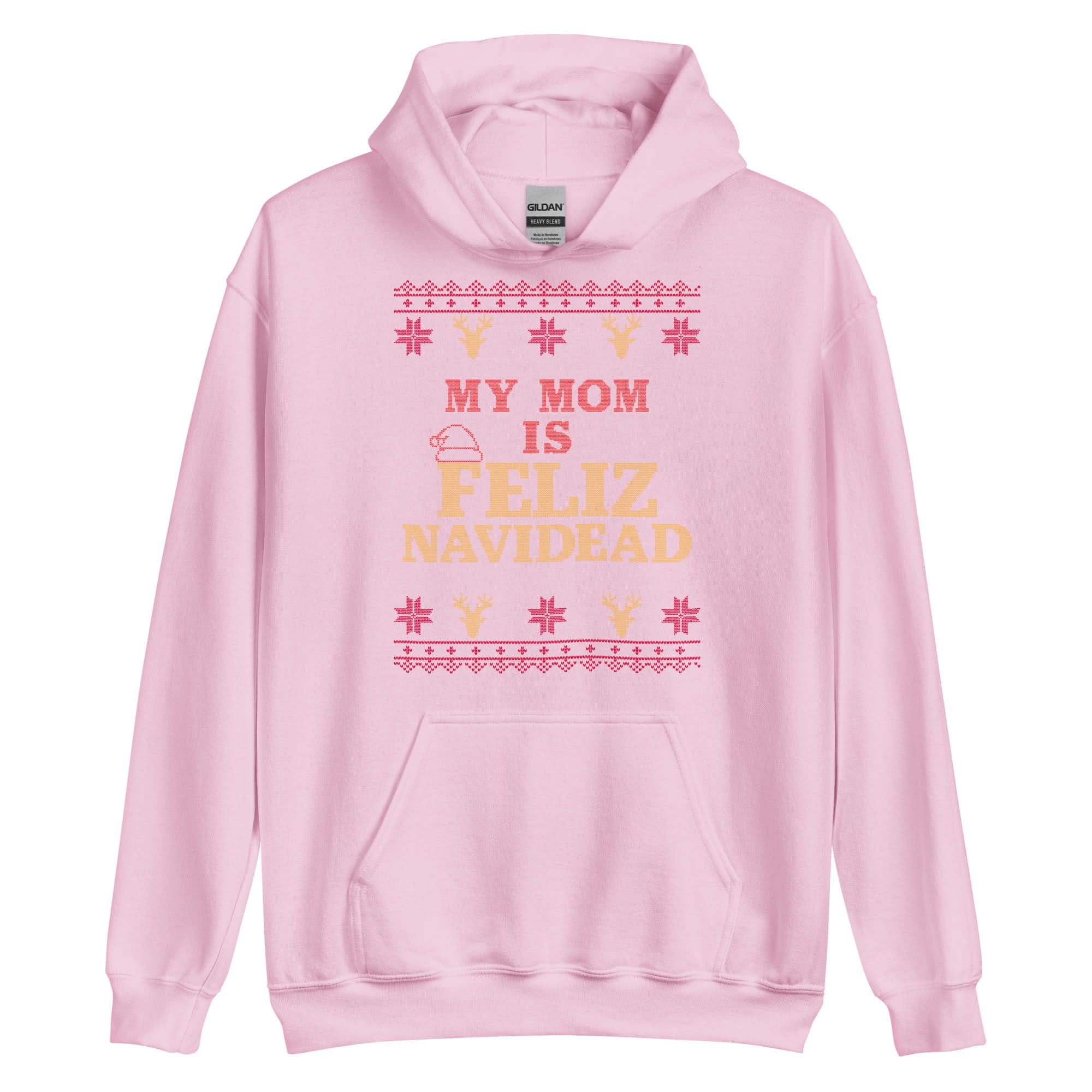 My Mom Is Feliz Navidead Hoodie