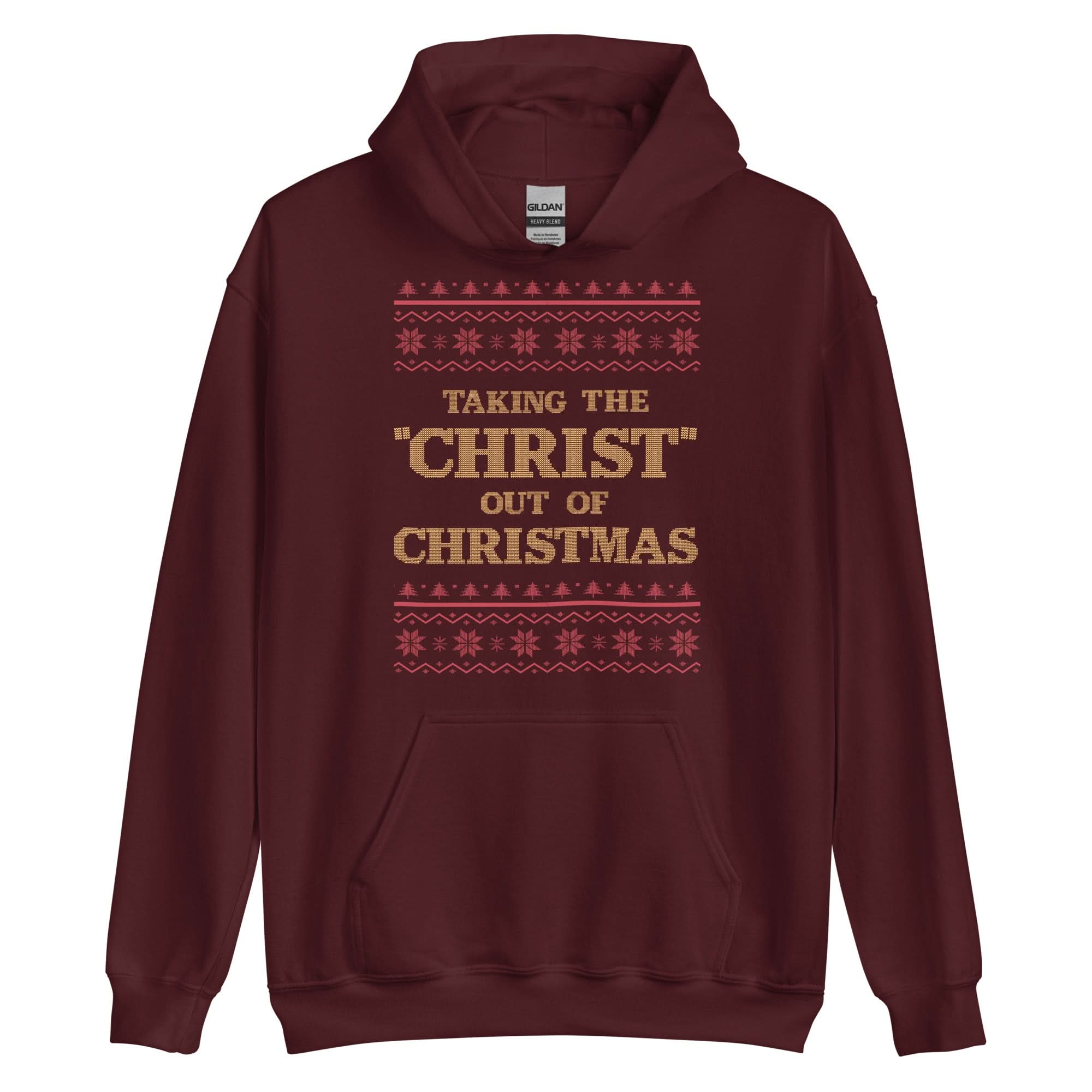 Taking The Christ Out Of Christmas Hoodie