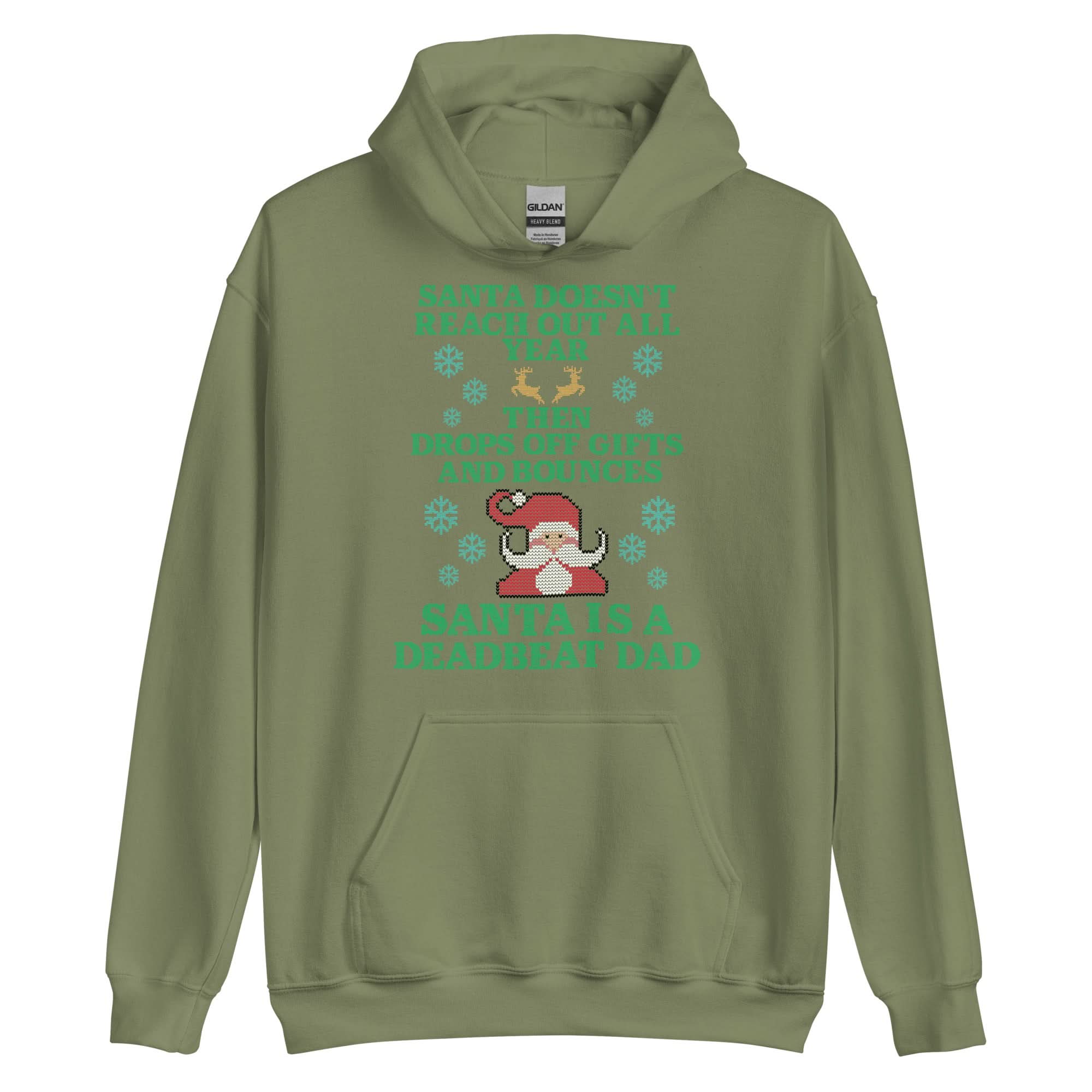 Santa Is A Deadbeat Dad Hoodie