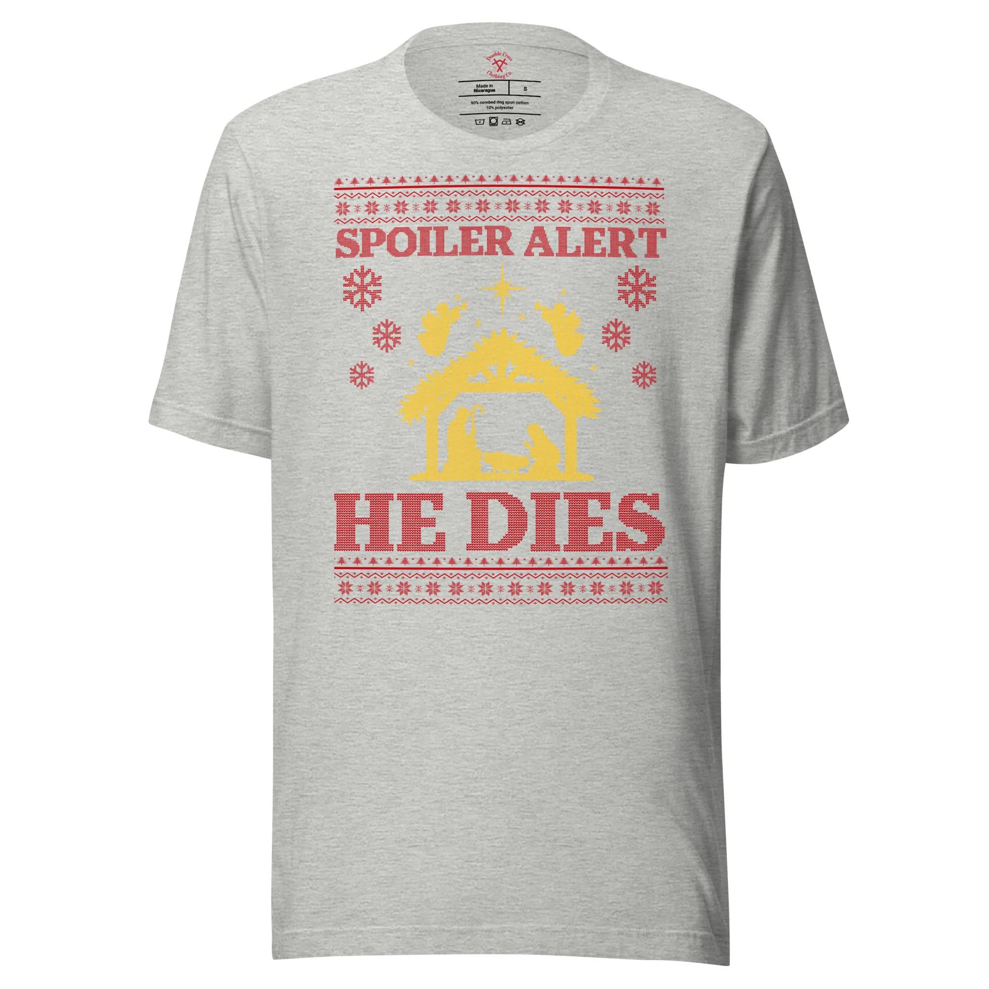 Spoiler Alert He Dies T-Shirt