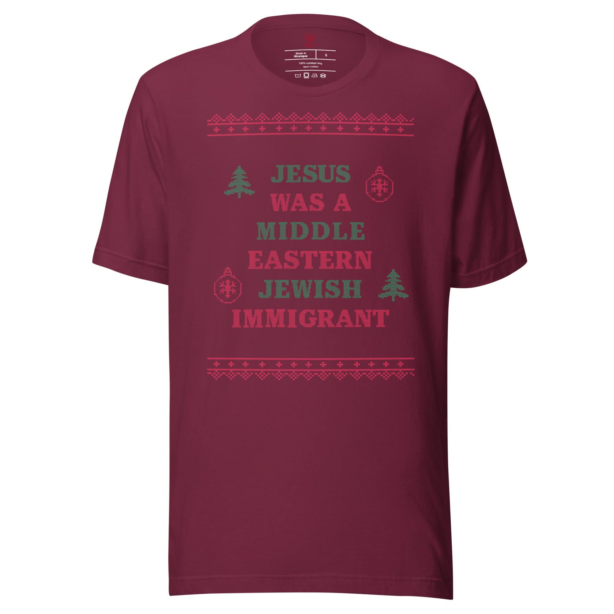 Jesus Was An Immigrant T-Shirt