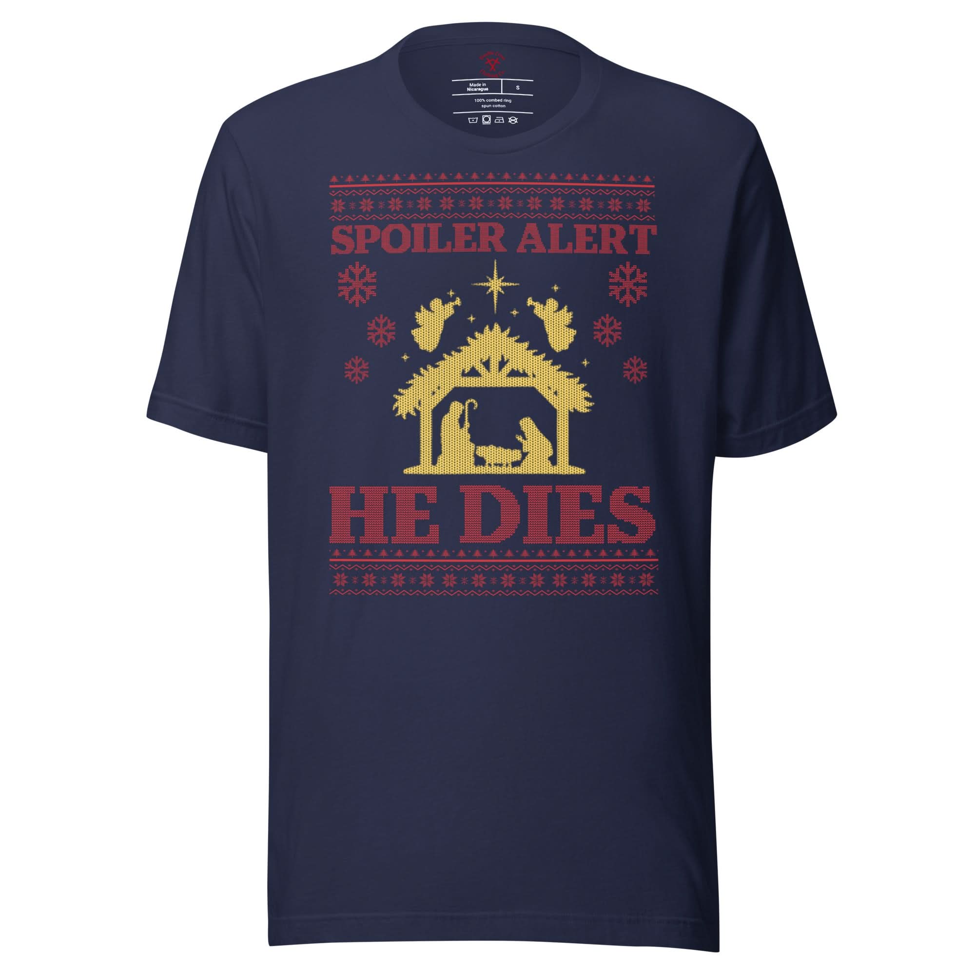 Spoiler Alert He Dies T-Shirt