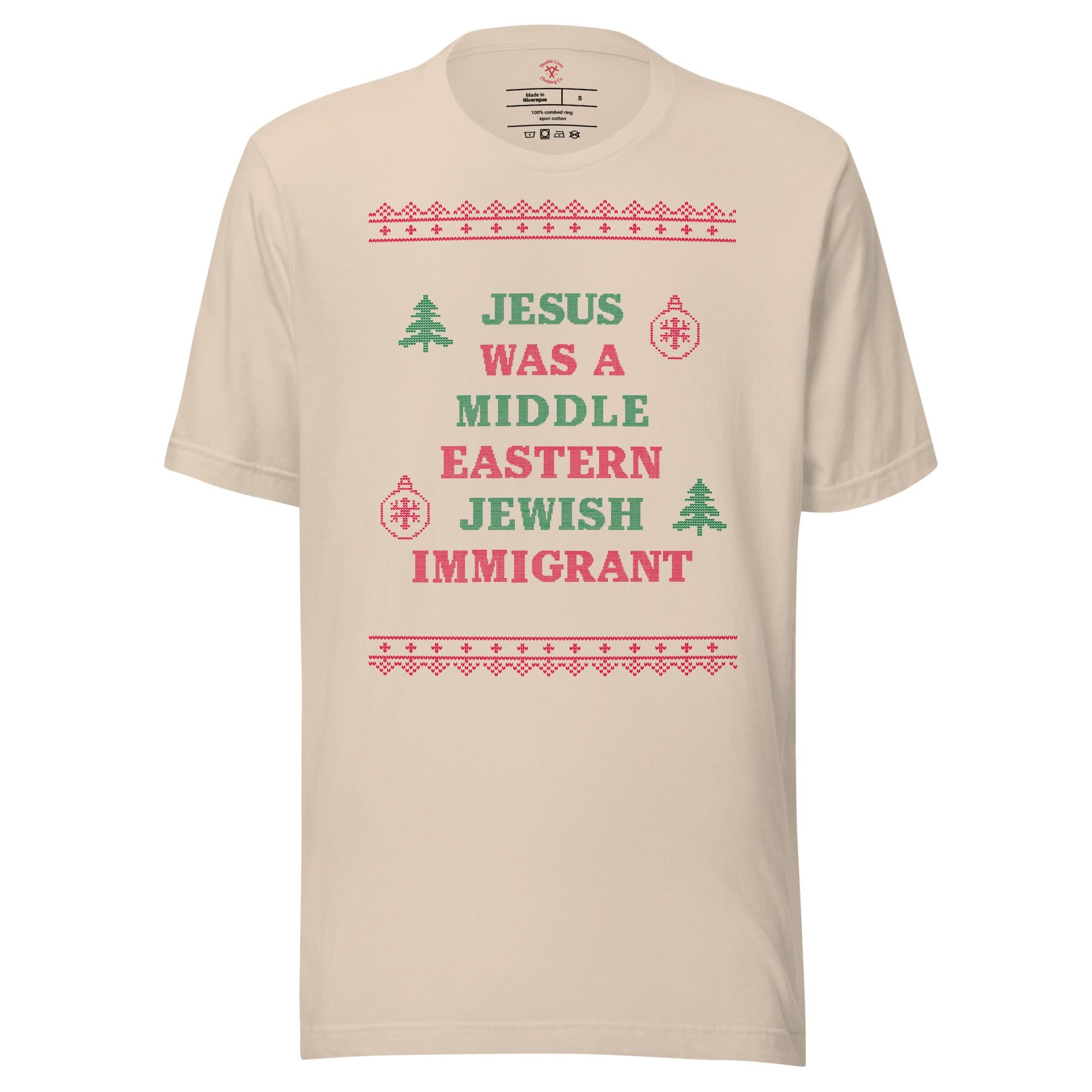 Jesus Was An Immigrant T-Shirt