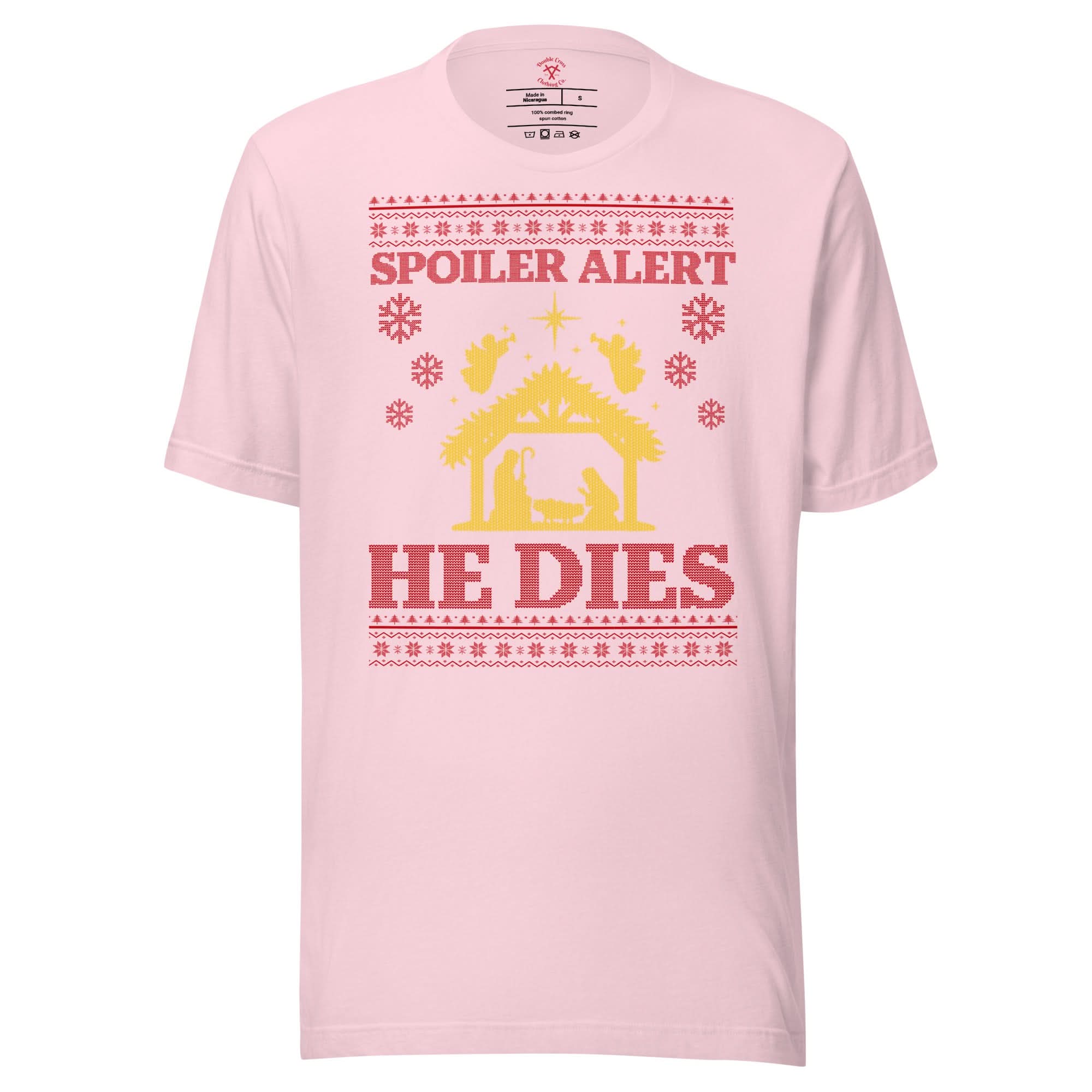 Spoiler Alert He Dies T-Shirt